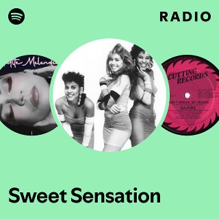 Sweet Sensation | Spotify