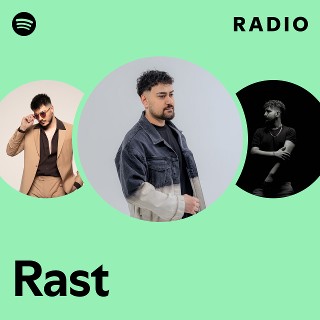Rast Radio - playlist by Spotify | Spotify