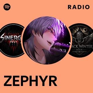 ZEPHYR Radio | Spotify Playlist