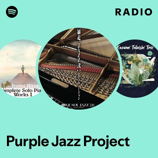 Purple Jazz Project | Spotify
