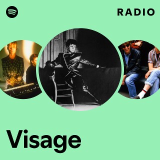 Visage | Spotify