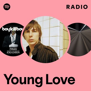 Young Love | Spotify