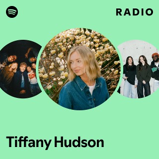 Tiffany Hudson Radio