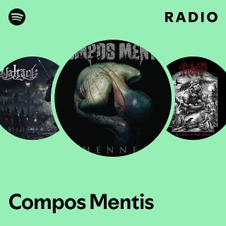 Compos Mentis | Spotify