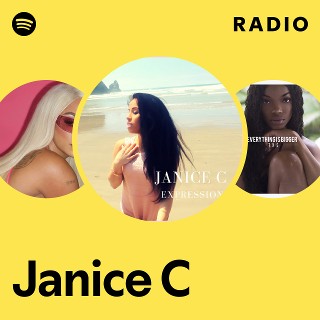 Janice C | Spotify