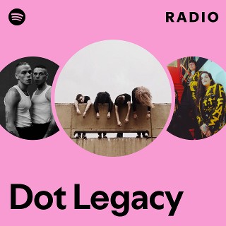Imagem de Dot Legacy
