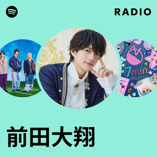 前田大翔 | Spotify