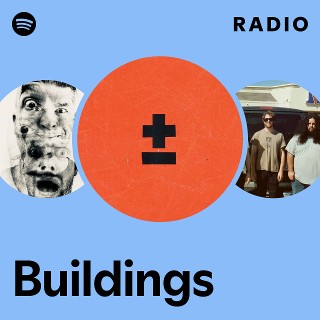 Buildings Radio