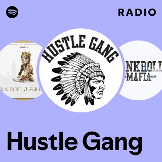 Hustle Gang | Spotify
