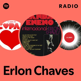 Erlon Chaves | Spotify