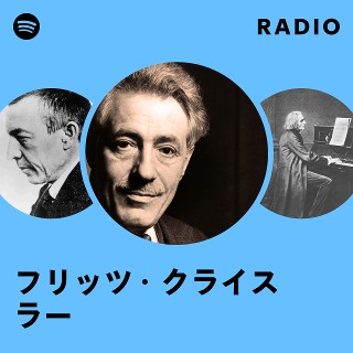 フリッツ・クライスラー | Spotify