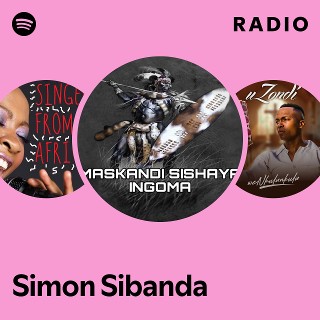 Simon Sibanda Radio | Spotify Playlist