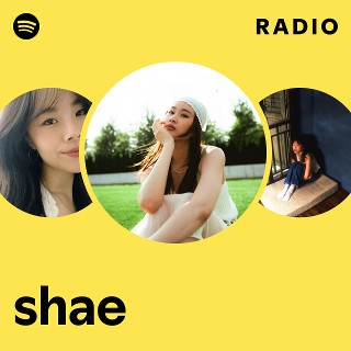 shae | Spotify
