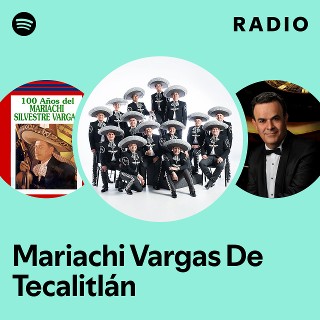名盤　Mariachi Vargas De Tecalitlán El Mariachi Vargas de Tecalitlán, Mariachi Vargas de