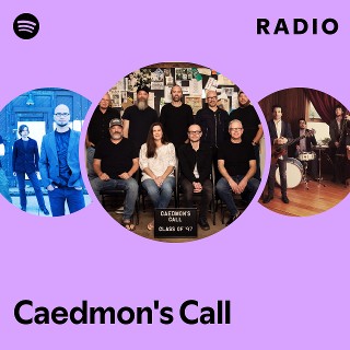 Caedmon's Call Radio