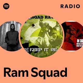 Ram Squad | Spotify