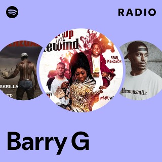 洋楽 BARRY G-RAP INDIE R&B CD Barry G | Spotify