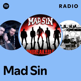 Mad Sin | Spotify