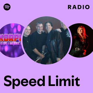 Speed Limit | Spotify