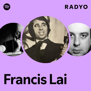 Francis Lai | Spotify