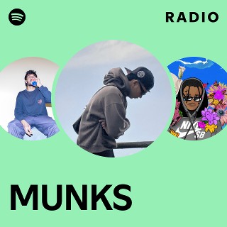 MUNKS Radio | Spotify Playlist