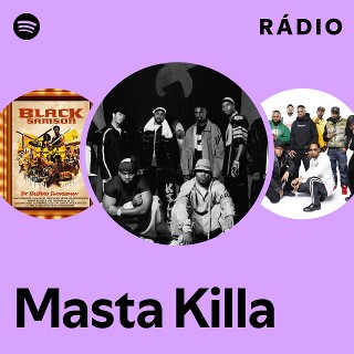 Masta Killa | Spotify