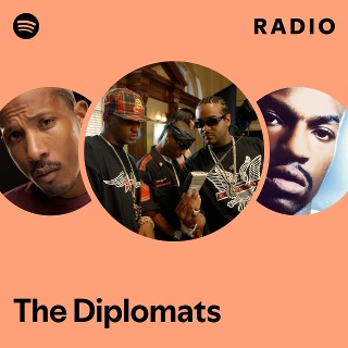 The Diplomats | Spotify