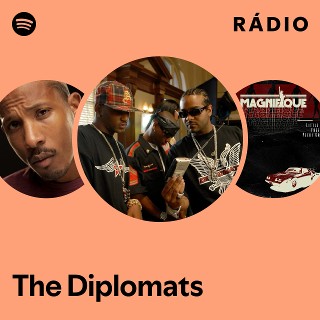 The Diplomats | Spotify