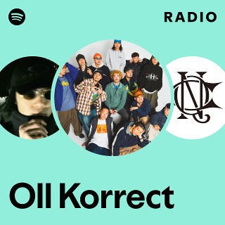 Oll Korrect | Spotify