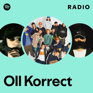 Oll Korrect | Spotify