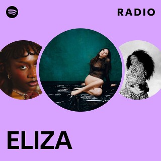ELIZA | Spotify
