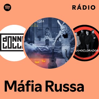 Máfia Russa | Spotify