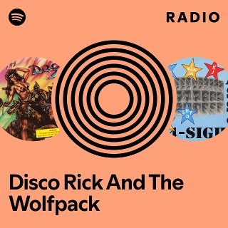 Disco Rick And The Wolfpack | Spotify