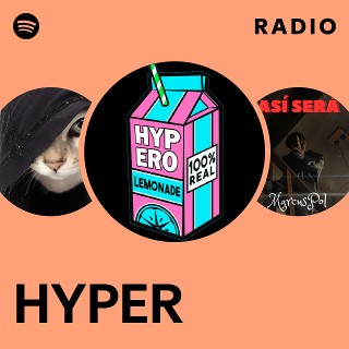 HYPER Radio | Spotify Playlist