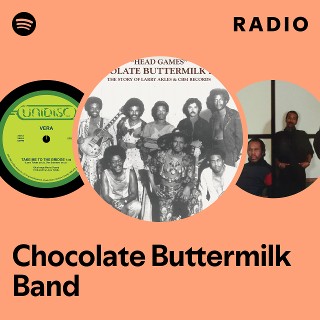 Chocolate Buttermilk Band Radio | Spotify Playlist