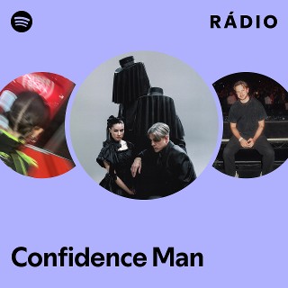 洋楽 Confidence Man Confidence Man | Spotify