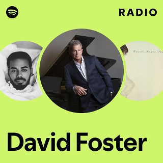 David Foster | Spotify