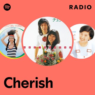 Cherish | Spotify