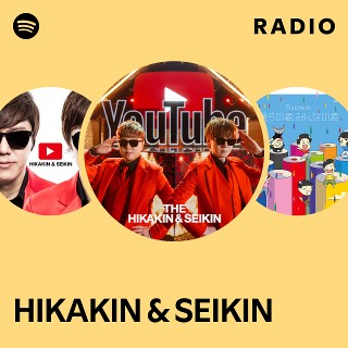 HIKAKIN & SEIKIN | Spotify