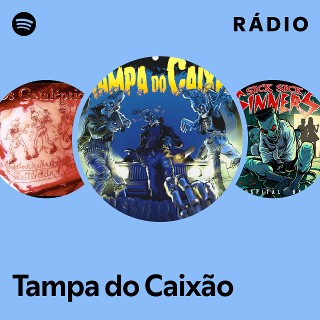 Tampa do Caixão | Spotify