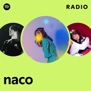 naco | Spotify
