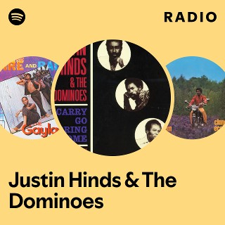 Justin Hinds & The Dominoes | Spotify