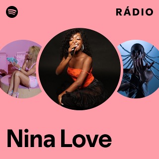 Nina Love | Spotify