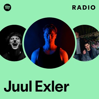 Juul Exler Radio - playlist by Spotify | Spotify