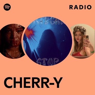 CHERR-Y Radio | Spotify Playlist