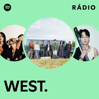 ミュージック WEST. WEST. | Spotify