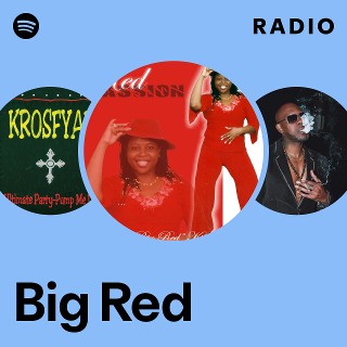 Big Red | Spotify