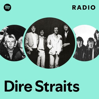 Dire Straits | Spotify