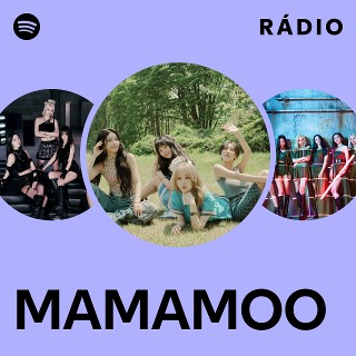 MAMAMOO | Spotify