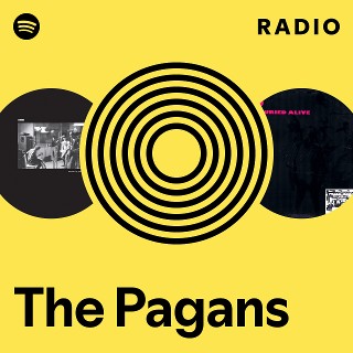 The Pagans | Spotify